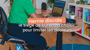 Hernie discale le siège de bureau à choisir pour limiter les douleurs