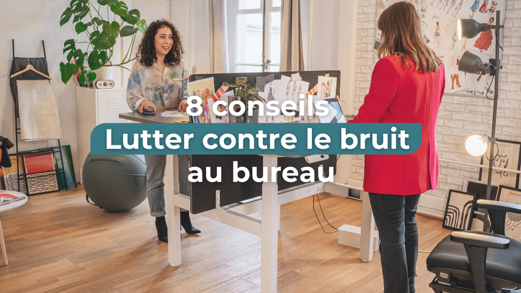 Au bureau, comment lutter contre le bruit ? 8 Conseils