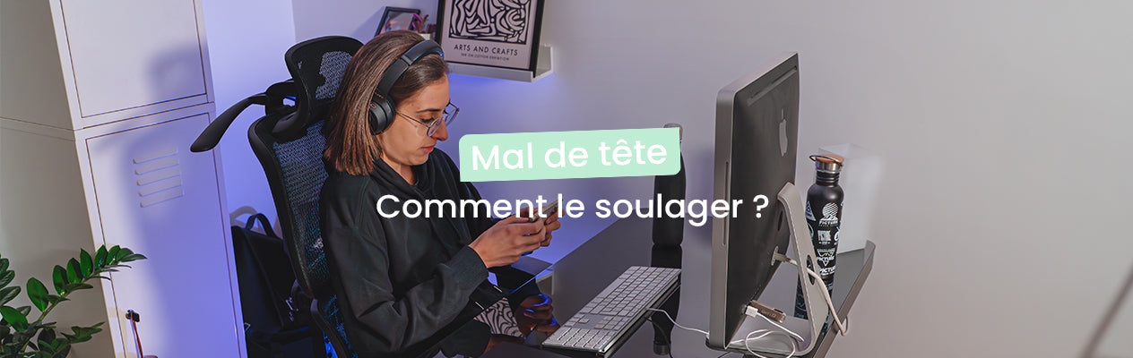 mal de tête travail sur écran