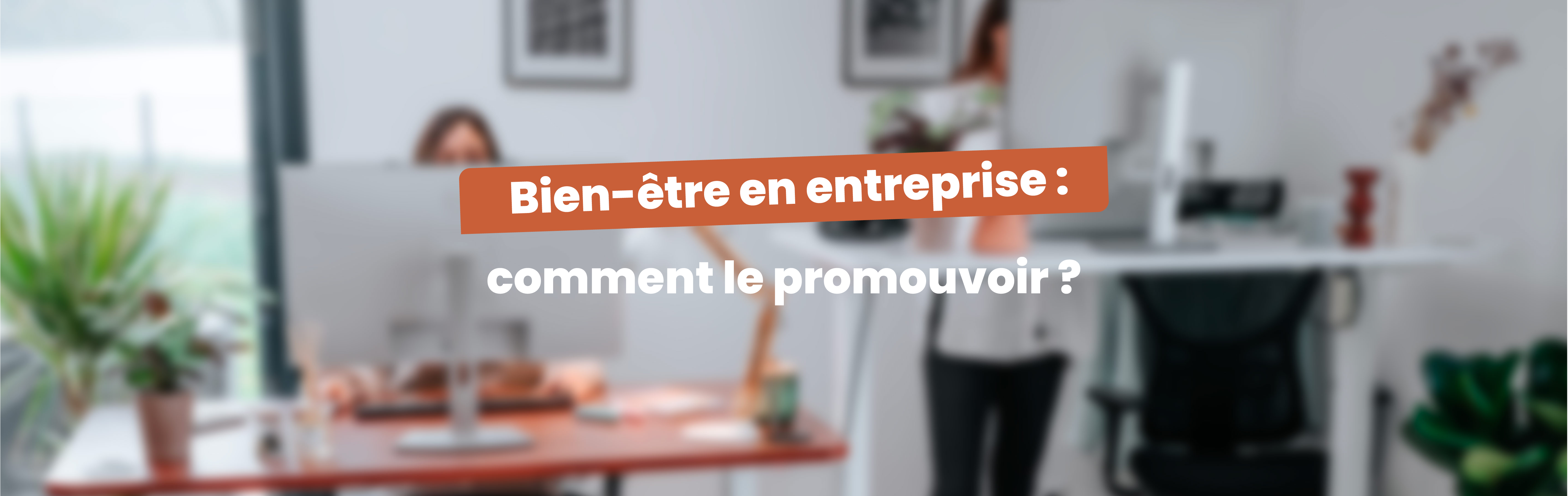 Article bien être au travail