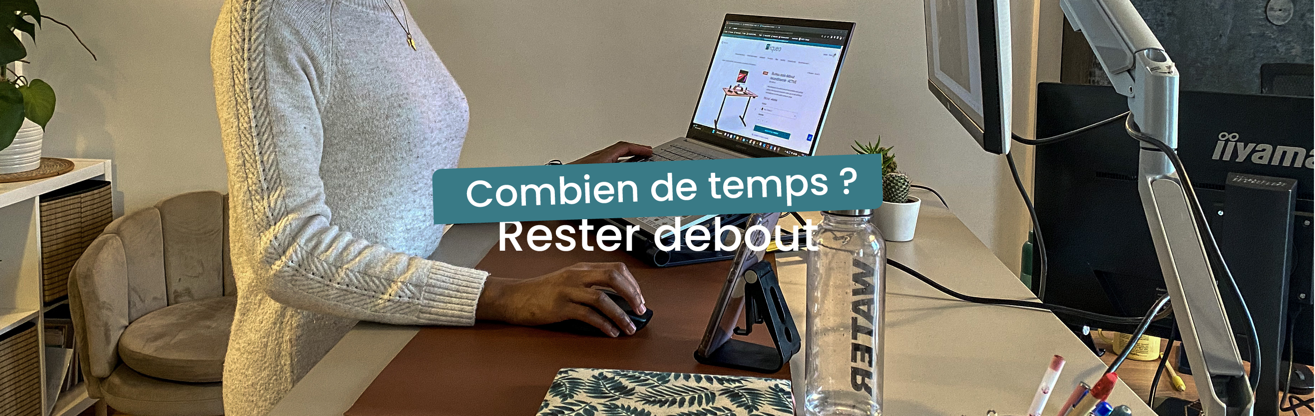 Article combien de temps rester debout au bureau 