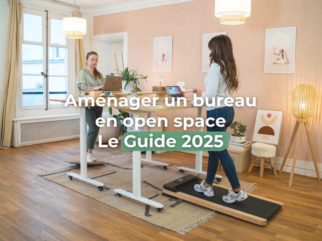 Comment aménager un bureau en open space ? Le Guide 2025