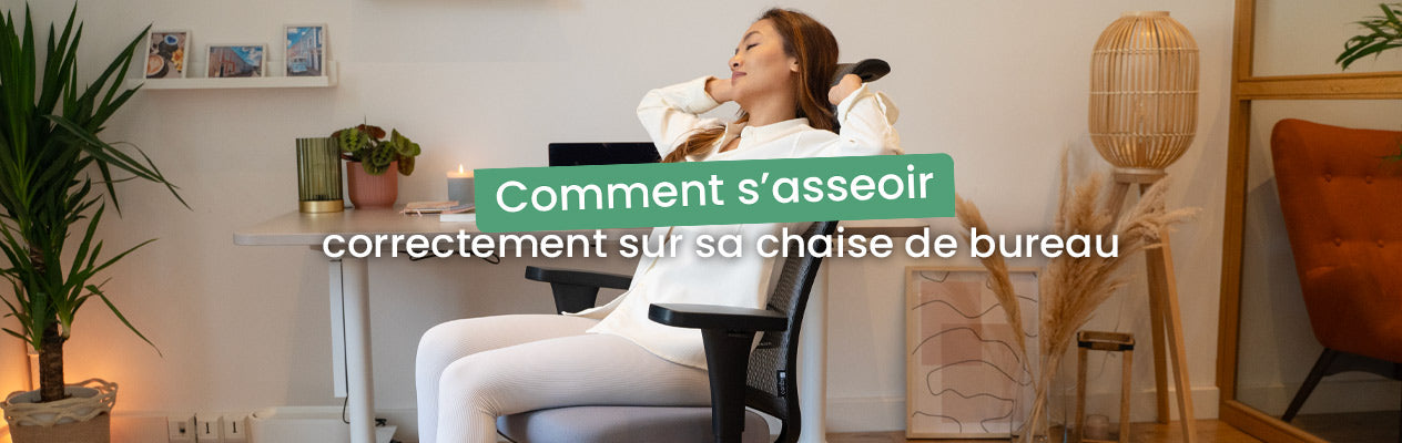 s'asseoir correctement sur sa chaise