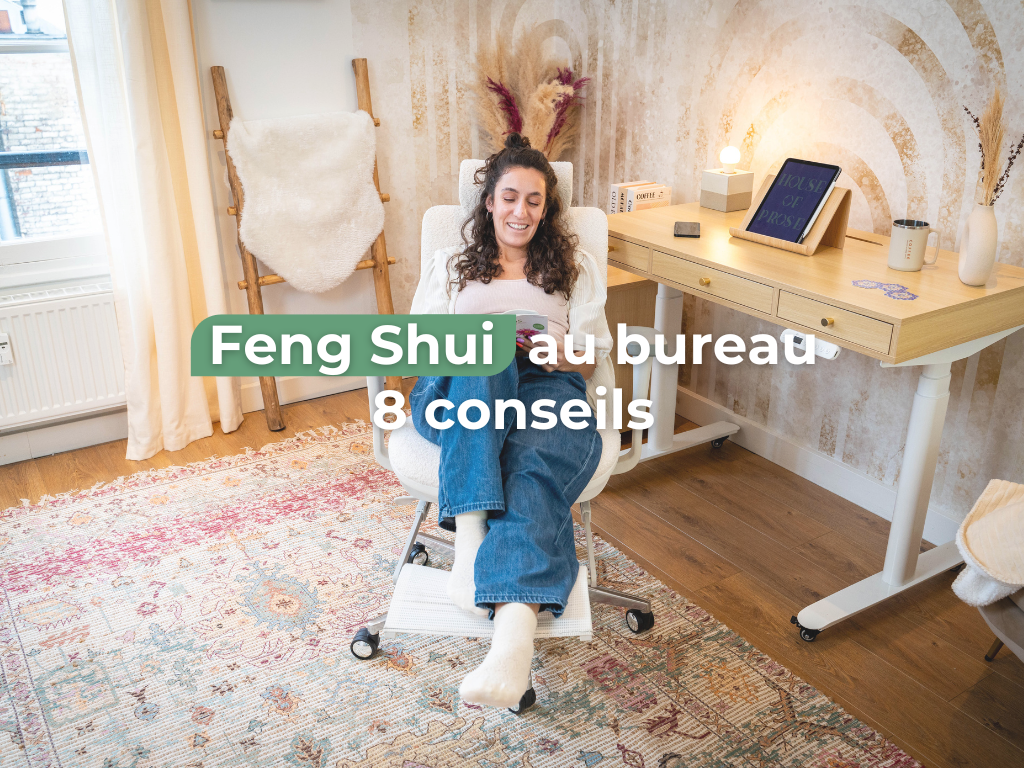 Feng Shui au bureau 8 conseils