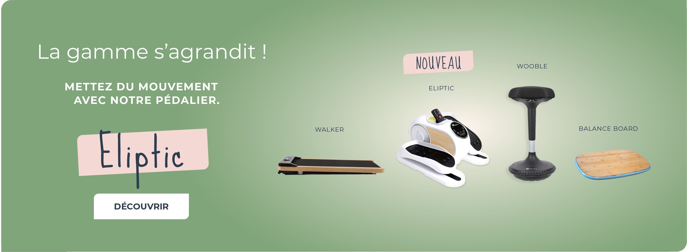 gamme mouvement au bureau KQUEO