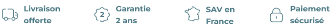 Icônes illustrant la livraison offerte, la garantie 2 ans, le SAV en France et le paiement sécurisé